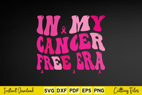 Breast Cancer in My Cancer Free Era SVG Design for Crafts and Graphics