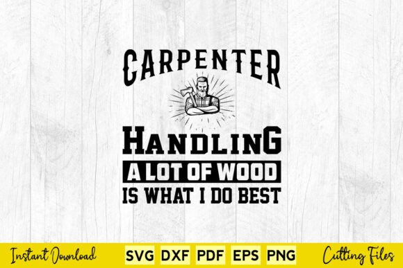 Carpenter Handling a Lot of Wood Graphics for Crafts