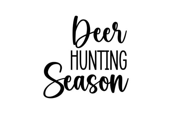 Deer Hunting Season Graphics for Crafts