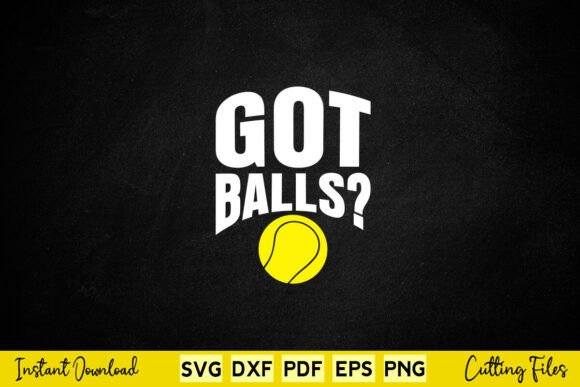 Got Balls Graphic for Bloggers and Designers