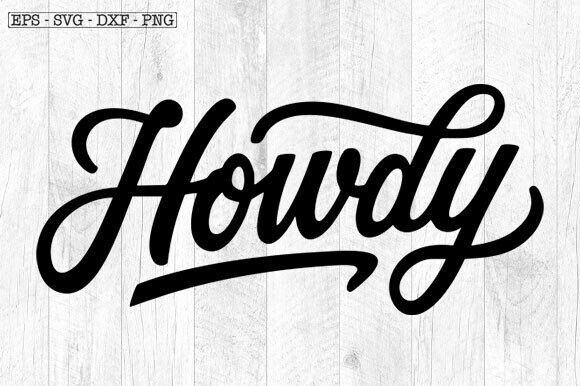Howdy SVG: A Playful Graphic Design Asset for Crafts and Digital Products