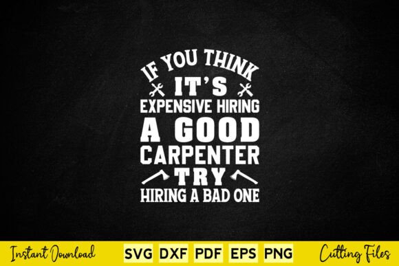 If You Think It’s Expensive Hiring SVG Graphic for Crafts