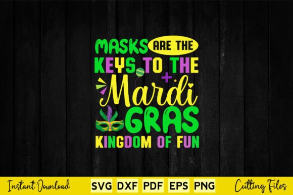 Masks Are the Keys to the Mardi Gras Graphics